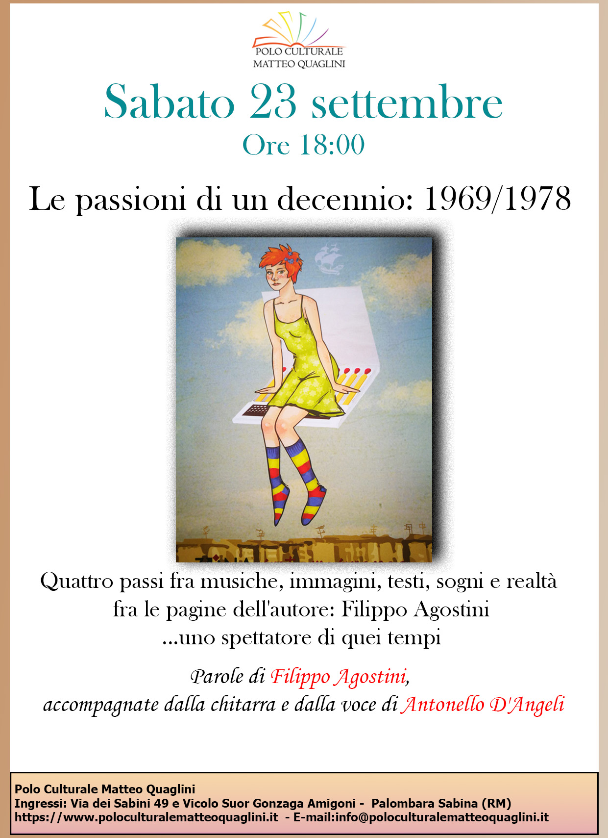 Le passioni di un decennio: 1969/1978